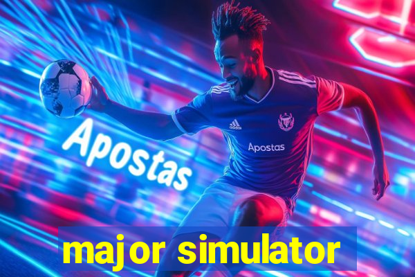 major simulator